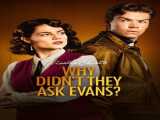 سریال چرا از اوانز نپرسیدند؟ فصل 1 قسمت 3 زیرنویس فارسی Why Didnt They Ask Evans? 2022