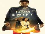 سریال تام سوییفت فصل 1 قسمت 1 زیرنویس فارسی Tom Swift 2022