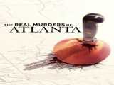 سریال قتل‌ های واقعی آتلانتا فصل 1 قسمت 1 زیرنویس فارسی The Real Murders of Atlanta 2022
