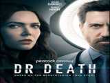 سریال دکتر مرگ فصل 1 قسمت 1 Dr. Death S1 E1    