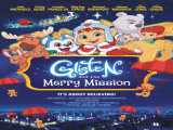 فیلم گلیستن و ماموریت شاد Glisten and the Merry Mission 2023