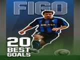 سریال 20 گل برتر نابغه های جهان فوتبال (لوئیس فیگو) 20best football goals (Luís Filipe Madeira Caeiro Figo) 2023 2023