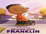 پخش فیلم اسنوپی تقدیم می کند: به خانه خوش آمدید، فرانکلین زیرنویس فارسی Snoopy Presents: Welcome Home  Franklin 2024