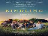 فیلم کیندلینگ Kindling 2023 2023