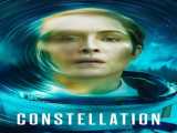 سریال صورت فلکی فصل 1 قسمت 1 دوبله فارسی Constellation 2024