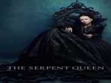 سریال ملکه اهریمنی فصل 1 قسمت 2 دوبله فارسی The Serpent Queen 2022