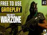 گیم پلی بازی Call Of Duty Warzone | قسمت 2