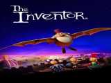 پخش فیلم مخترع دوبله فارسی The Inventor 2023