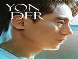 سریال آن سو فصل 1 قسمت 1 Yonder 2022