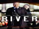 سریال ریور فصل 1 قسمت 1 River S1 E1    