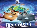 پخش فیلم منقرض شده دوبله فارسی Extinct 2021