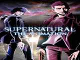 سریال سوپرنچرال: مجموعه انیمیشن فصل 1 قسمت 1 دوبله فارسی Supernatural: The Animation 2011