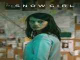 سریال دختر برفی فصل 1 قسمت 1 زیرنویس فارسی The Snow Girl 2023