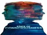 مشاهده رایگان فیلم وضعیت آگاهی زیرنویس فارسی State of Consciousness 2023