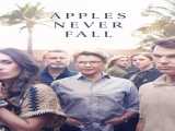 سریال سیب هرگز نمی افتد فصل 1 قسمت 1 زیرنویس فارسی Apples Never Fall 2024