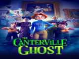 مشاهده آنلاین انیمیشن روح کانترویل دوبله فارسی The Canterville Ghost 2023