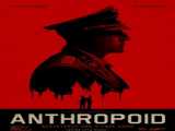 فیلم انتروپوید Anthropoid    