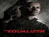 تماشای فیلم ایکوالایزر دوبله فارسی The Equalizer 2014