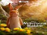 فیلم خرگوش مخملی The Velveteen Rabbit    