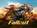 سریال فال آوت فصل 1 قسمت 1 زیرنویس فارسی Fallout 2024