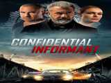 دانلود رایگان فیلم خبرچین محرمانه دوبله فارسی Confidential Informant 2023