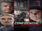 فیلم خبرچین محرمانه Confidential Informant    