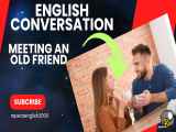 مکالمه انگلیسی درس 2 || ملاقات با یک دوست قدیمی