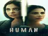 سریال انسان فصل 1 قسمت 1 دوبله فارسی Human 2022