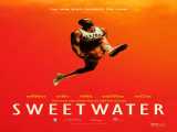 فیلم سوییت واتر Sweetwater 2023 2023