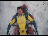 تریلر  Deadpool  Wolverine