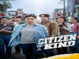 دیدن فیلم شهروند یک نوع دوبله فارسی Citizen of a Kind 2024