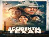 پخش فیلم تگزاس تصادفی زیرنویس فارسی Accidental Texan 2024