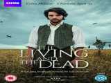سریال زندگان و مردگان فصل 1 قسمت 1 The Living and the Dead S1 E1 2016 2016
