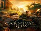 سریال کارناوال رو فصل 2 قسمت 1 زیرنویس فارسی Carnival Row 2023