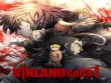 سریال حماسه وینلند فصل 1 قسمت 6 دوبله فارسی Vinland Saga 2019