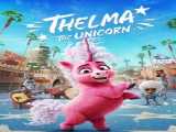 فیلم تلمای تک شاخ Thelma the Unicorn    