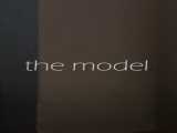 دانلود رایگان فیلم مدل دوبله فارسی The Model 2024