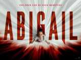 فیلم ترسناک ابیگیل Abigail 2024 دوبله فارسی