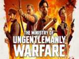 فیلم وزارت جنگ غیرقانونی The Ministry of Ungentlemanly Warfare 2024 دوبله فارسی