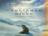 فیلم انجمن برف Society of the Snow    