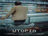 فیلم کوتاه اتوپیا Utopia    