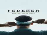 دانلود رایگان فیلم فدرر: دوازده روز پایانی زیرنویس فارسی Federer: Twelve Final Days 2024