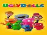 پخش فیلم عروسک های زشت دوبله فارسی UglyDolls 2019