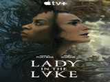 سریال بانوی دریاچه فصل 1 قسمت 1 Lady in the Lake S1 E1    