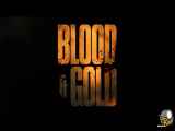 فیلم خون و طلا Blood and Gold 2023…