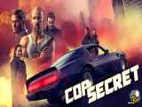 فیلم راز پلیس Cop Secret 2021