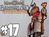 پارت 17 گیم پلی mount and blade 2 bannerlord مونت اند بلید 2