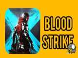 بازی کوتاه Blood Strike: رقیب سرسخت کالاف، پابجی و وارزون