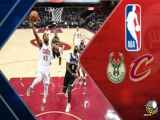 خلاصه بازی بسکتبال بین تیم‌های کلیولند کاوالیرز و میلواکی باکس