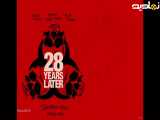 تریلر ، تیزر فیلم 28 YEARS LATER